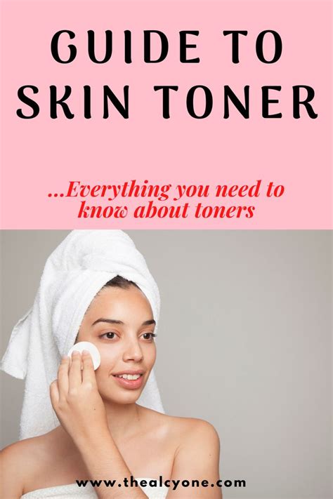 When And How To Use Toner On Face The Alcyone How To Use Toner