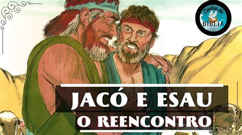 Jac Reencontra Esa Hist Rias Da B Blia Genesis Youtube