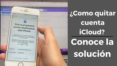 C Mo Quitar Cuenta Icloud Conoce La Soluci N Iphone Ios