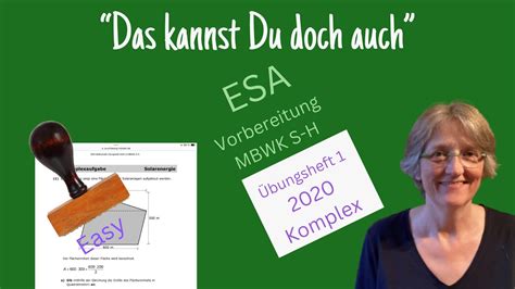 Abschlussprüfung ESA Vorbereitung 1 Mathe Übungsheft Komplexaufgaben