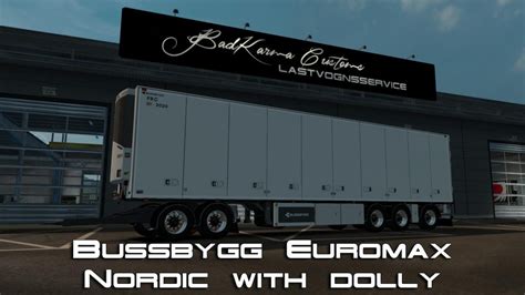 Bussbygg Euromax Nordic Trailer With Dolly X Allmods Net