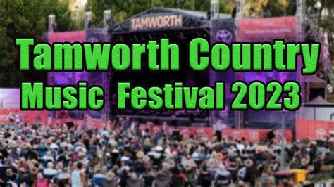 Tamworth Country Music Festival Live Stream Lineup And Tickets