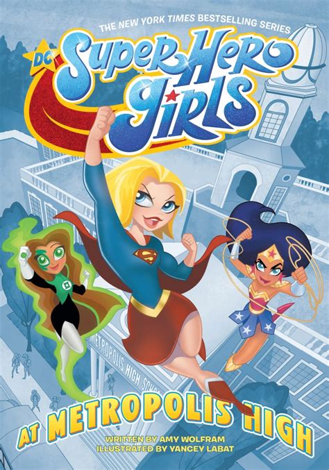 Dc Announces New Dc Super Hero Girls” Graphic Novels Superman Homepage