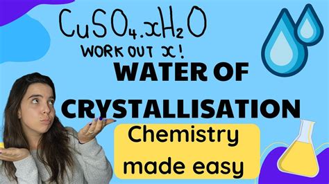 Water Of Crystallization Chemistry Grade Youtube