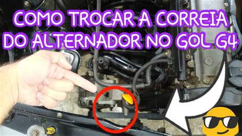 Como Trocar A Correia Do Alternador No Gol G Youtube