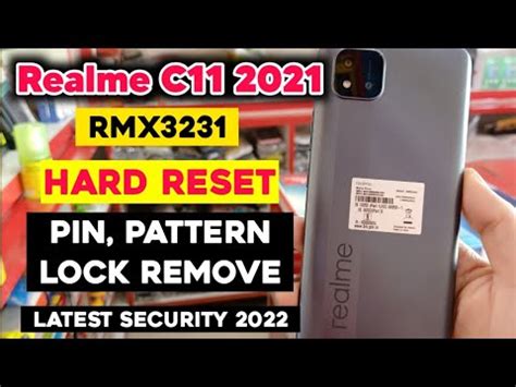 Realme C11 2021 RMX3231 Hard Reset Realme C11 RMX3231 Pattern