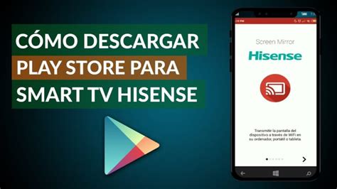 Como Descargar Play Store En Smart Tv Hisense