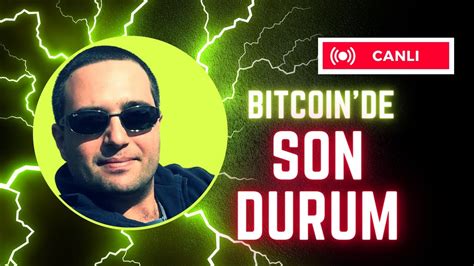 Bitcoin De Son Durum Canli Tekn K Anal Z Ve Scalping Youtube