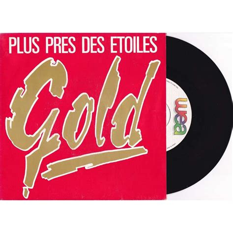 Plus Pres Des Etoiles J M Ennuie De Tout De Gold SP Chez Maziksound