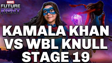 KAMALA KHAN VS WBL KNULL STAGE 19 MARVEL FUTURE FIGHT YouTube