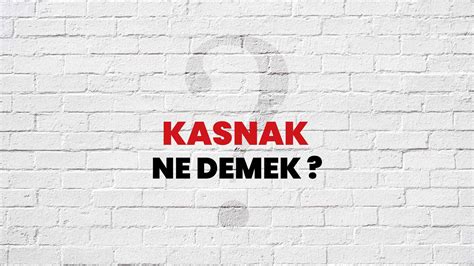 Kasnak Ne Demek Ne Anlama Gelir Kasnak Kelimesi Tdk Sözlük Anlamı