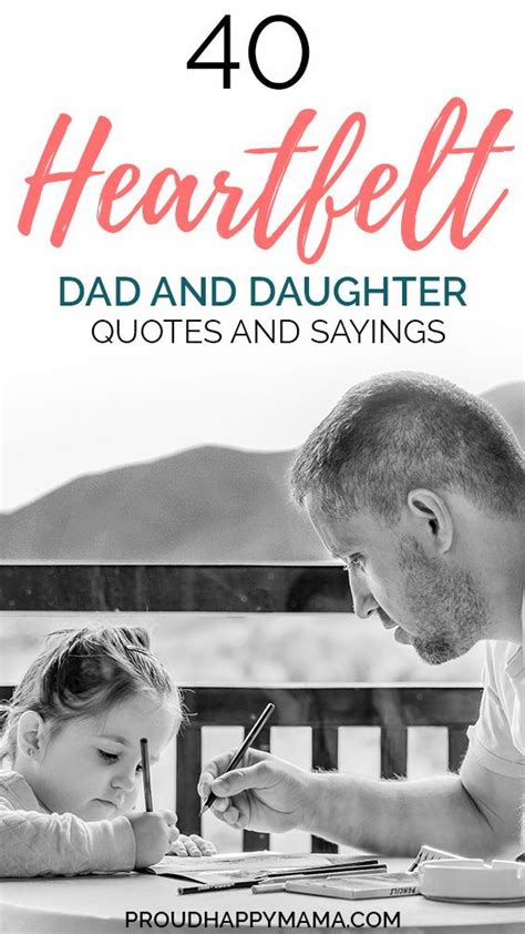 40 Heartfelt Dad And Daughter Quotes And Sayings Artofit