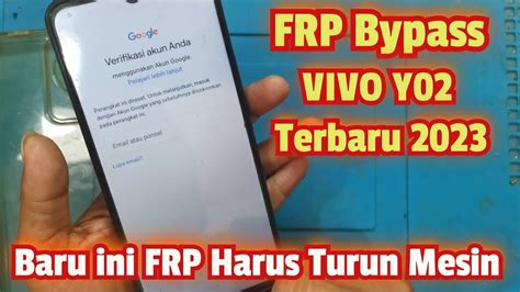 SERVIS HP VIVO Y02 TERKUNCI AKUN GOOGLE FRP BYPASS 2023 YouTube