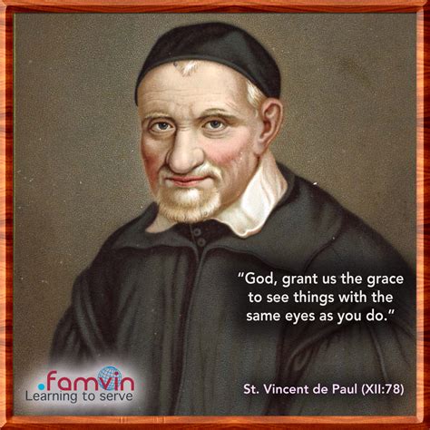 St Vincent De Paul Quotes Quotes With Love