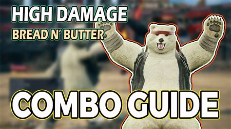 Tekken Kuma Combo Guide With Inputs Youtube