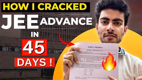 How I Cracked JEE ADVANCE In 45 DAYS JEE 2024 Strategy Aayush Kumar