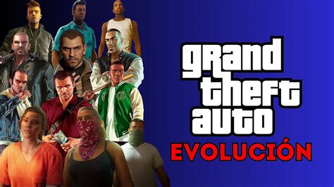 La Evolución de Los Juegos de GRAND THEFT AUTO 1997 2025 YouTube