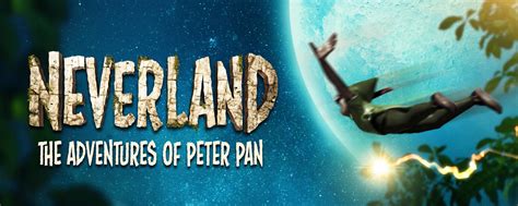 Neverland The Adventures Of Peter Pan In Stadsschouwburg Antwerpen