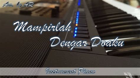 Mampirlah Dengar Doaku Kj Kppk Piano Cover Youtube