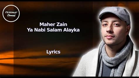 Maher Zain Ya Nabi Salam Alayka Arabic Version Lyrics Youtube