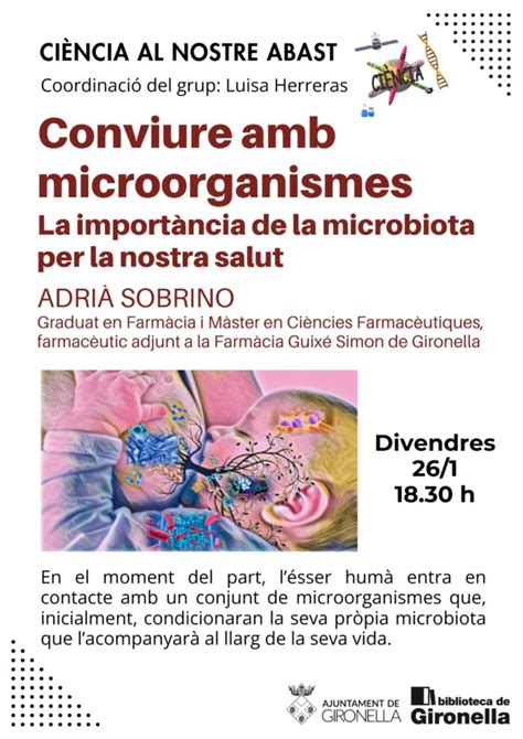 Conviure Amb Microorganismes La Import Ncia De La Microbiota Per La