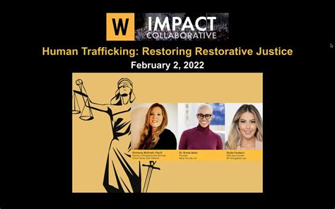 Replay Human Trafficking Restoring Restorative Justice VIRTUAL IMPACT