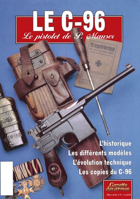 C Le Pistolet De P Mauser La Gazette Des Armes Hors S Rie N