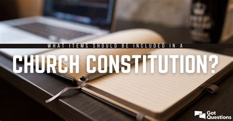 What Items Should Be Included In A Church Constitution