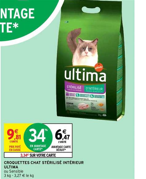 Promo Croquettes Chat Stérilisé Intérieur Ultima chez Intermarché