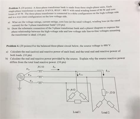 Solved A Three Phase Transformer Bank Is Made From Three