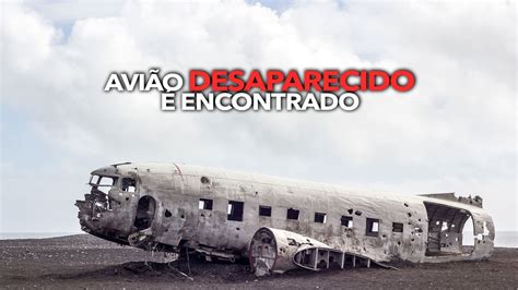 Avião DESAPARECIDO é encontrado 40 anos depois O que será que aconteceu