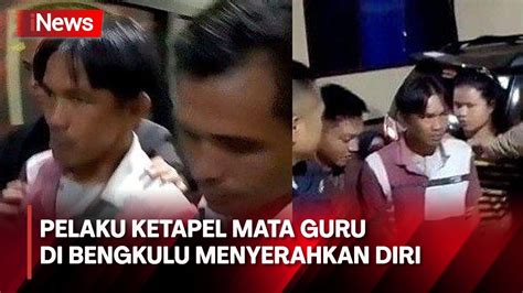 Pelaku Ketapel Mata Guru Di Bengkulu Menyerahkan Diri Sang Anak Nangis