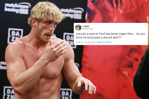 Fans Convinced Logan Paul Is Going To Fail Drug Test As Youtube Star