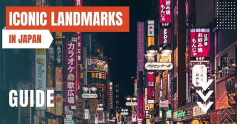 The 12 Most Famous Landmarks in Japan