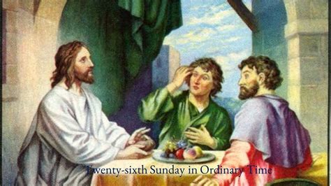 Twenty Sixth Sunday In Ordinary Time Youtube