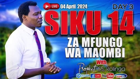 LIVE IBADA MAALUMU YA MFUNGO WA SIKU 14 Apr 04 2024 YouTube