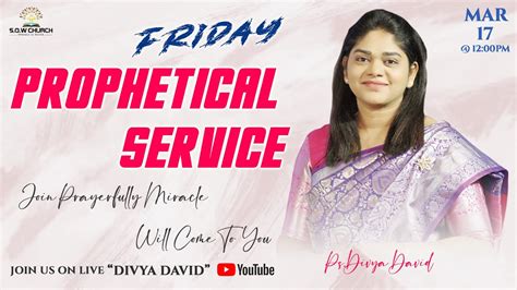 Friday Fasting Prayer Prophetical Live Ps Divya David 17th Mar 23