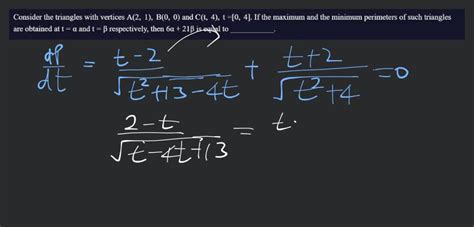 Consider The Triangles With Vertices A 2 1 B 0 0 And C T 4 T [0 4] If