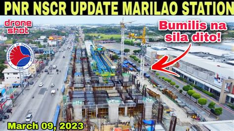 PNR NSCR UPDATE SM MARILAO STATION March 09 2023 Build3x Build Better