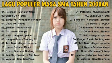 Lagu Populer Masa Sma Tahun An Top Hit Indonesia An Lagu