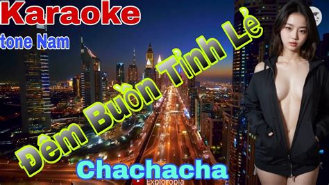 Karaoke M Bu N T Nh L Tone Nam Nh C S Ng Chachacha Youtube