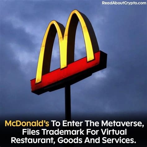 Mcdonald S To Enter Metaverse In Goods And Services Mcdonalds