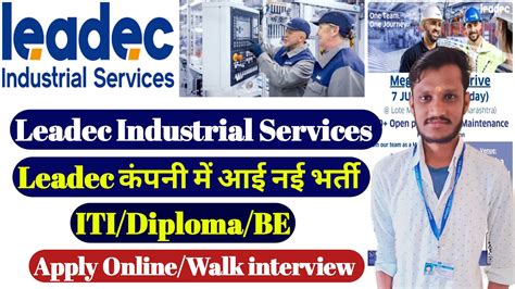 Leadec म आई भरत Recruitment 2024 ITI Diploma Leadec Walk