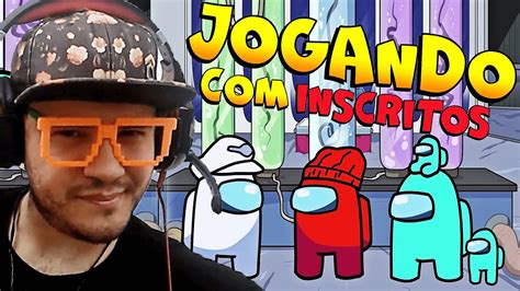 Live Among Us Ao Vivo Jogando Inscritos Youtube