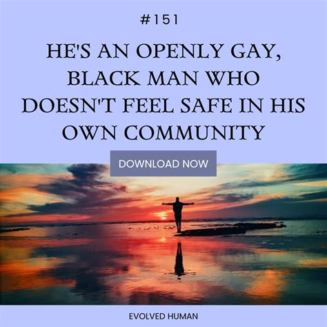 Hes An Openly Gay Black Man Who Doesnt Feel Safe In His Own Community Melody Fletcher