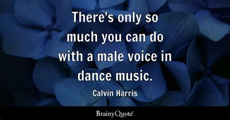 Top 10 Dance Music Quotes - BrainyQuote