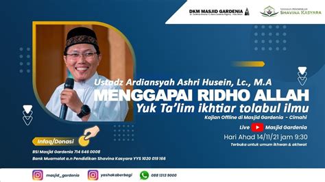 Yuk Ta Lim Ikhtia R Tolabul Ilmu Bersama Ustadz Ardiansyah Ashri