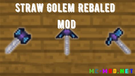 Straw Golem Rebaled Mod (1.19.2, 1.18.2) - Mc-Mod.Net