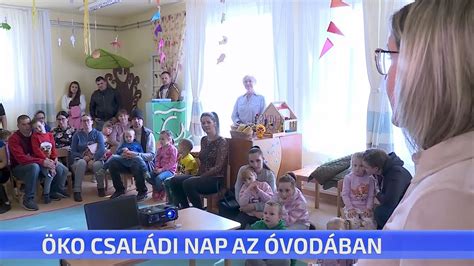 Öko Családi Nap Az óvodában Youtube