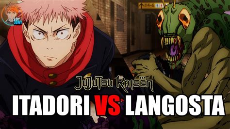 Jujutsu Kaisen Peleas De Shibuya Itadori Vs Langosta La Primer